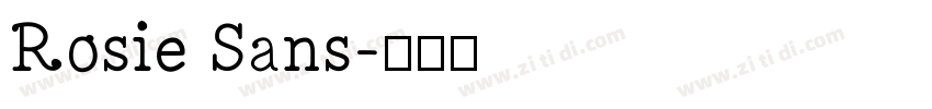 Rosie Sans字体转换